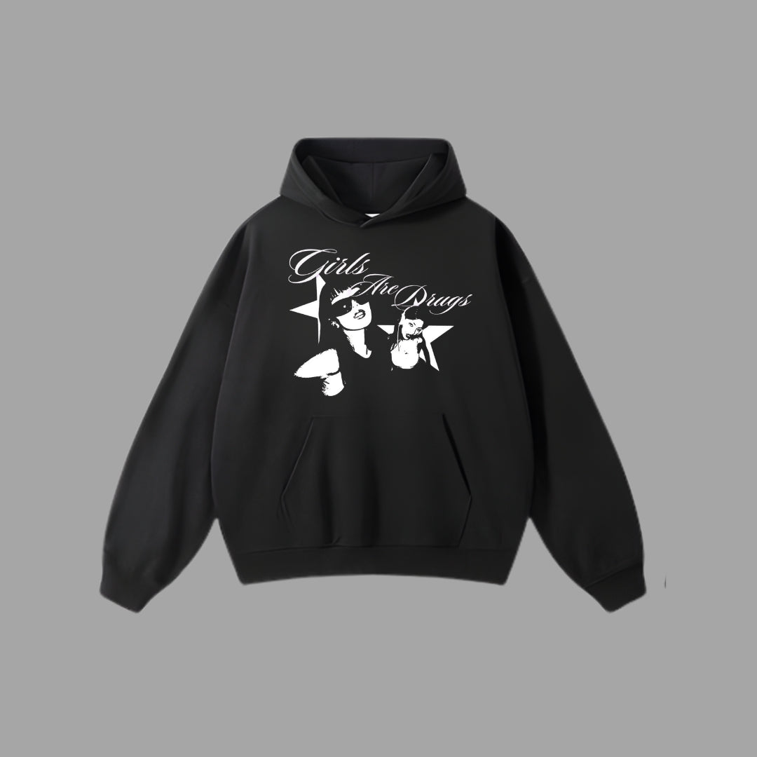 Girls Are Drugs Hoodie