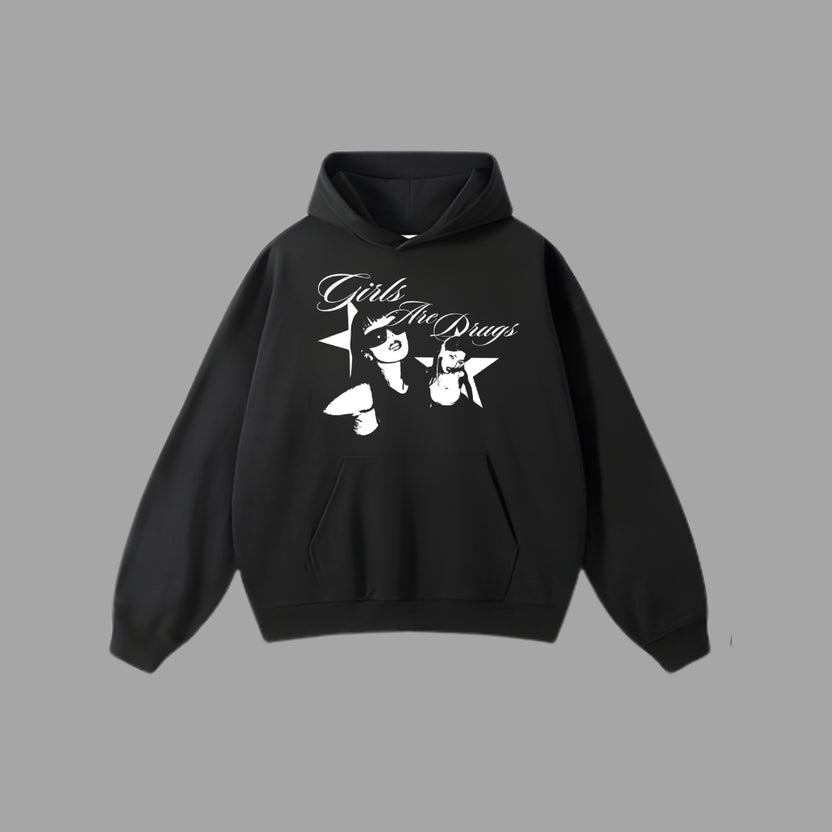 Girls Are Drugs Hoodie